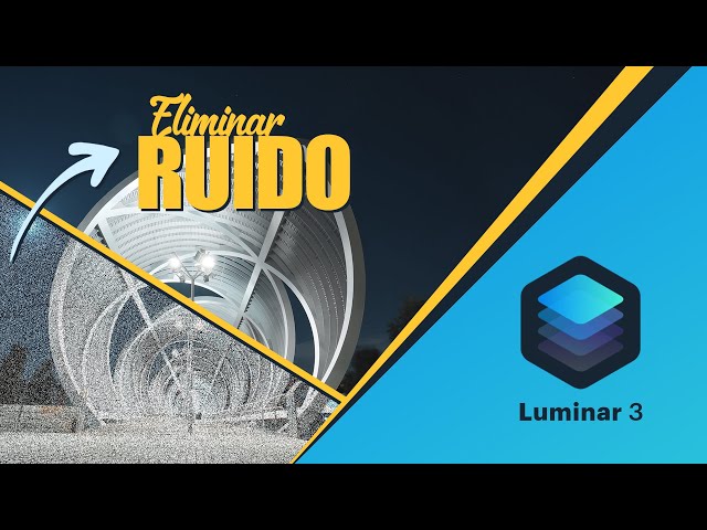 REMOVE NOISE from your photos with LUMINAR 3