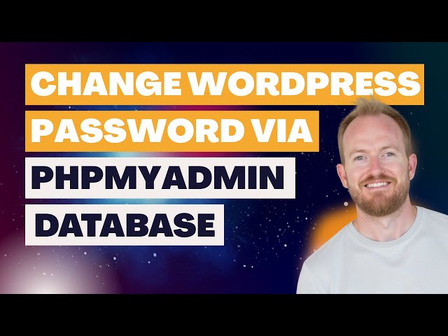 How to Reset a WordPress Password via MySQL (phpMyAdmin)