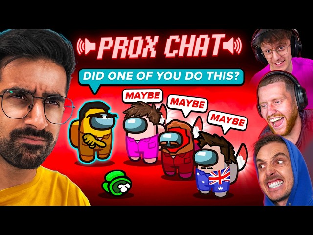 SIDEMEN AMONG US PROXIMITY CHAT BUT THE IMPOSTOR DOESN'T KNOW WHO THE OTHER IMPOSTOR IS