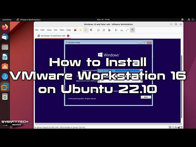 How to Install VMware Workstation 16 Pro on Ubuntu 22.10 | SYSNETTECH Solutions