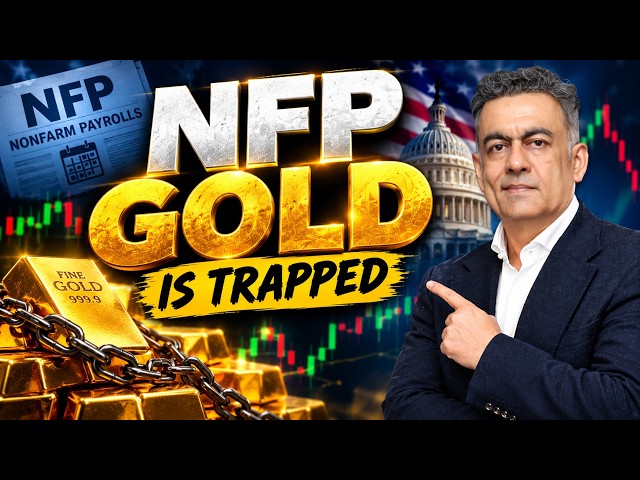 NFP Is Coming — Gold Is Trapped in This Setup, What Happens Friday?
