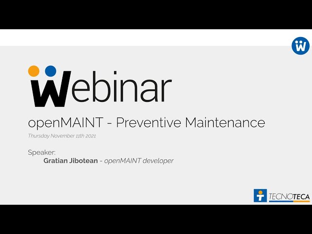 Webinar: openMAINT Preventive Maintenance