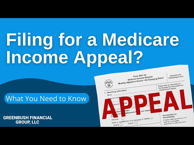 How the Medicare Income Appeal Works (Form SSA-44 Explained)