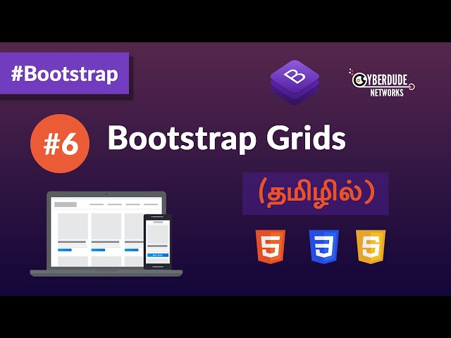 #06 - Bootstrap Grids - (தமிழில்) (Tamil) | Bootstrap Course  | Web Design