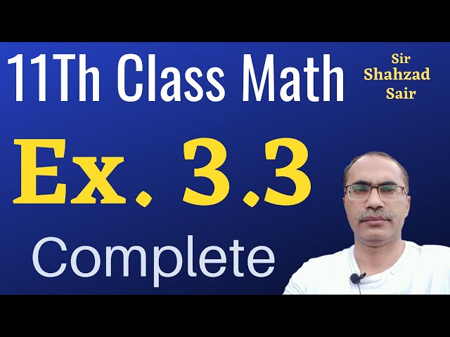 Exercise 3.3 Complete || 11Th Class Math Chapter 3 || Matrices and Determinants