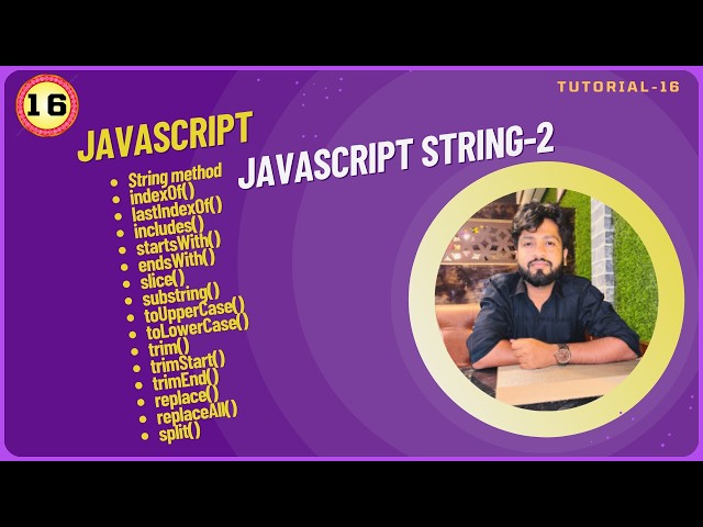 JavaScript Tutorial for Beginners | String Methods in JavaScript | split() | slice() | includes()...