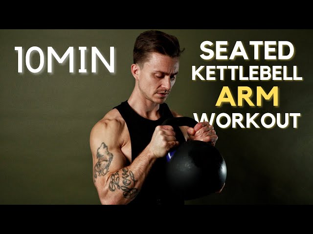 SEATED ARM KETTLEBELL WORKOUT // 10 minute, for limited mobility