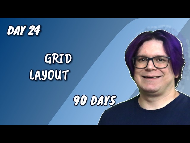 using Grid Layout in CSS | Day 24