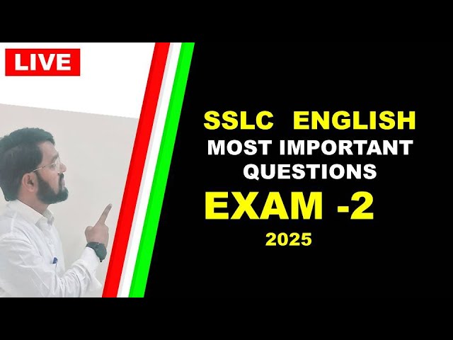 SSLC  ENGLISH QUESTIONS LIVE Session
