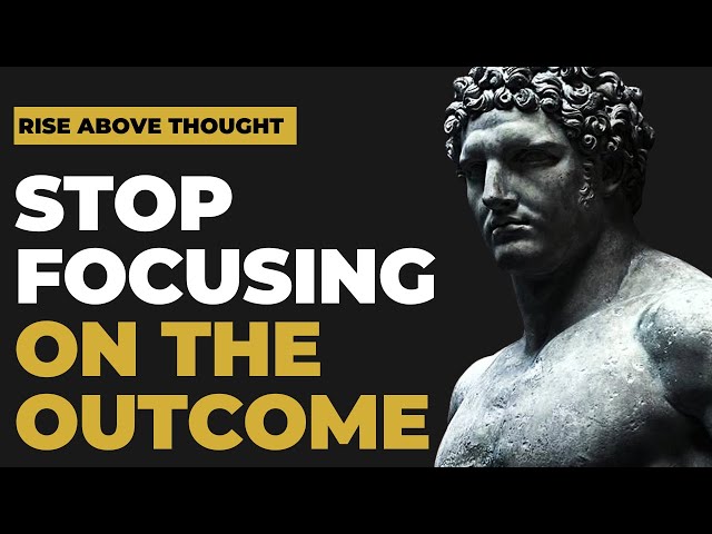 Process Over Outcome: The Stoic Mindset for Success (Stoic Archer Metaphor)