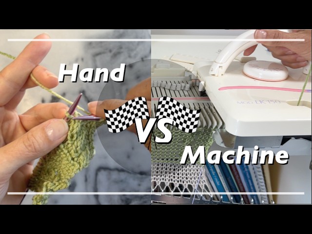 I Tested Hand Knitting vs Machine Knitting Speed - The Results Shocked Me