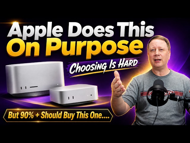 Apple Does This On Purpose - M6 Mac mini, M5 Pro mini or, M5 Max Mac Studio - What You Should Buy?