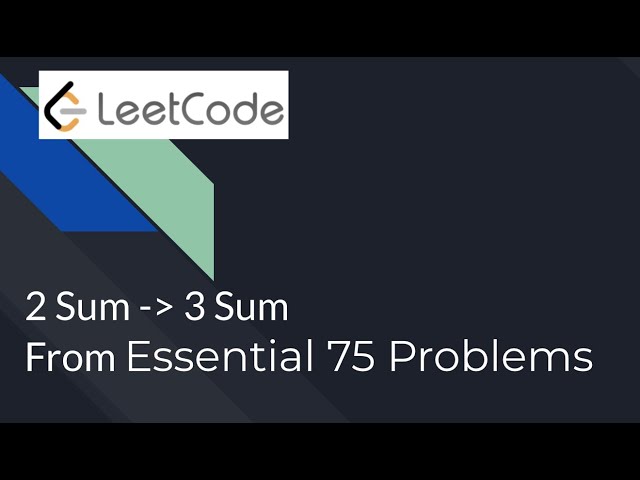 [Essential LeetCode] 2 Sum & 3 Sum + follow-up. | Python
