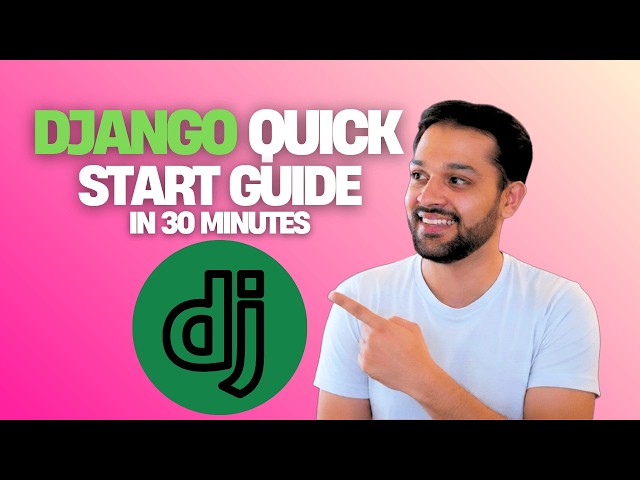 Django Full Course for Beginners 2025 Part 1 Your First Project