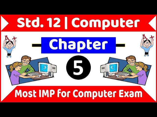 Std 12 Computer (Eng Med) Chap. 5 Most IMP MCQs for Board Exam