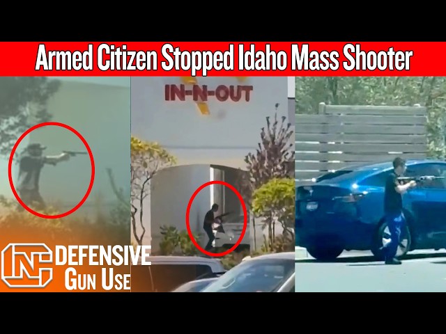 Armed Citizen Stopped Idaho Mass Shooter