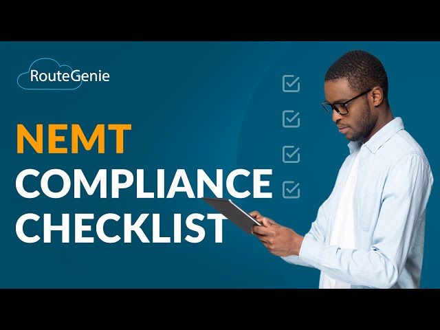 The NEMT Compliance Checklist: 5 Legal Essentials for Medical Transportation Providers