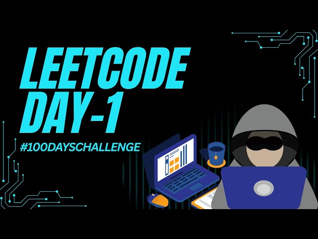 Leetcode Day1 Problem  - Two Sum