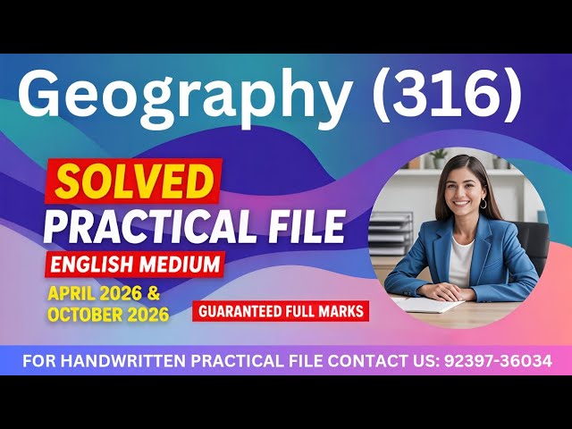 NIOS Class 12 Geography (316) Practical File 2025-26 | Full Solved Practical | 100% Marks Guarantee