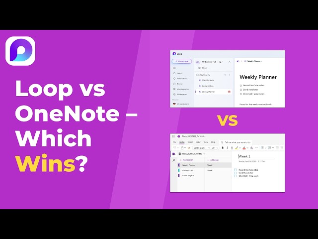Loop vs OneNote - which should you use?