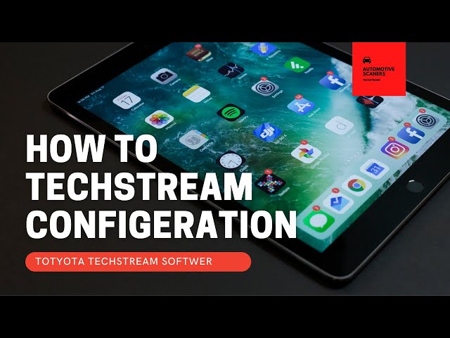How To Techstream Configuration  in Techstream Software
