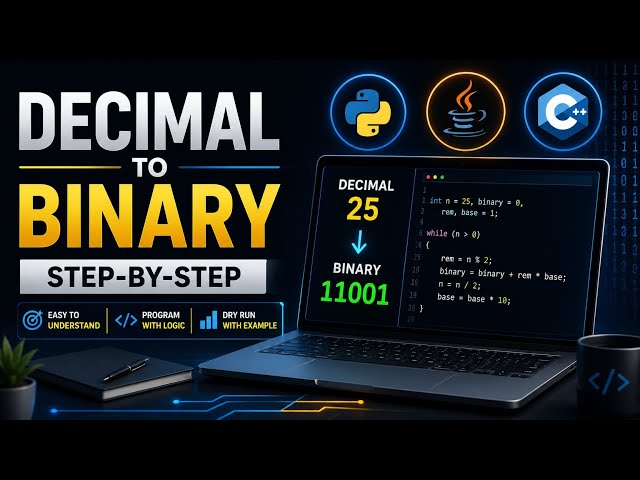 Decimal to Binary in C++ | Easy Explanation for Beginners (Step-by-Step)
