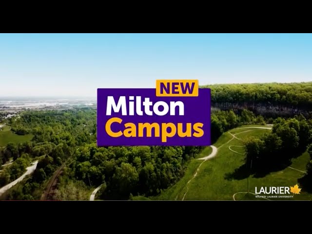 Laurier’s Milton Campus