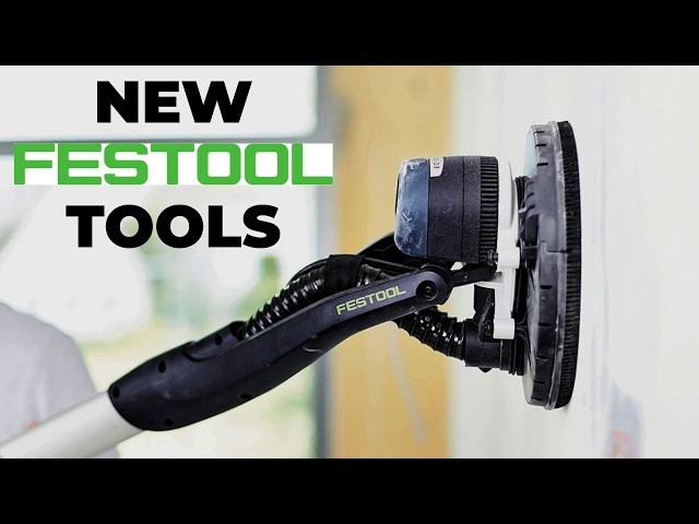 15 NEW Tools from Festool Coming Soon in This July! Woodworking Tools From Festool