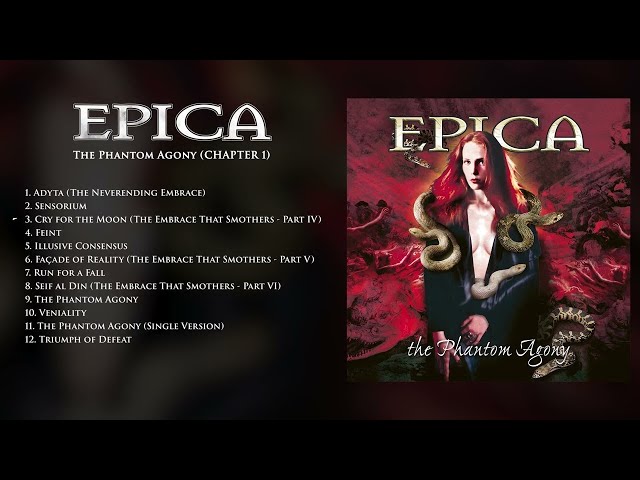 EPICA -  The Phantom Agony (FULL ALBUM STREAM)