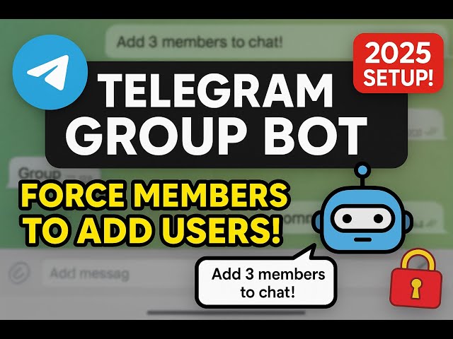 How to Make Telegram Group Members Add Users Before Messaging | Boost Group Growth with Telegram Bot