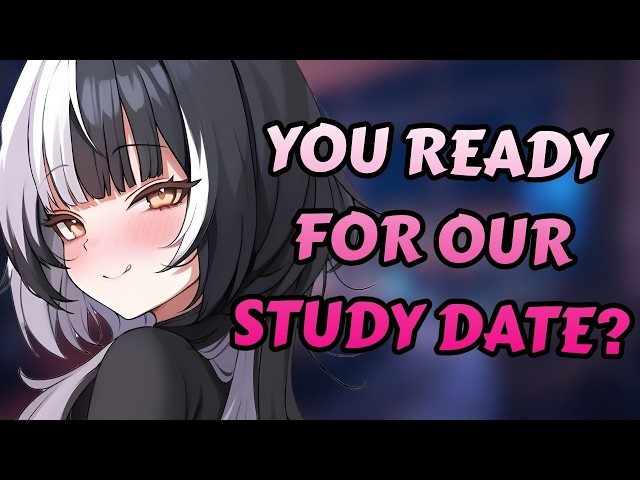 Study Date With Your Pushy Goth Classmate📕🖤 [F4M ASMR Roleplay] [Flirty]