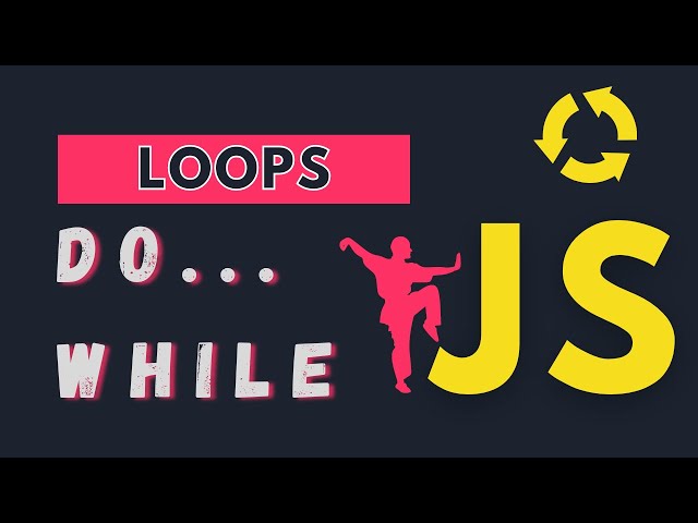 DO WHILE Loop | Mastering JavaScript