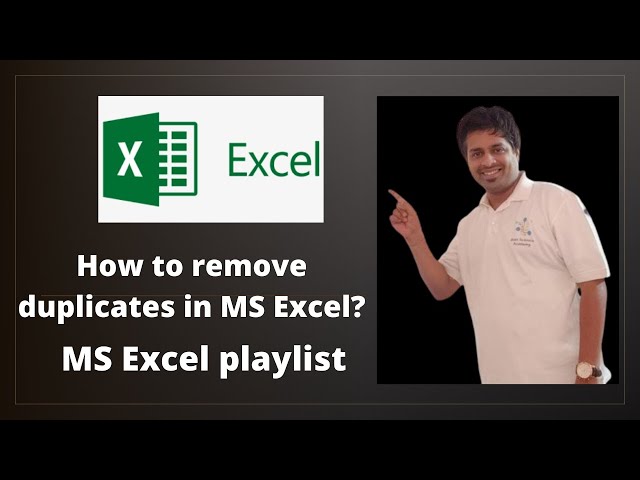 How to remove duplicates in MS Excel | MS Excel | Part - 10