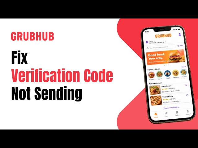 How to Fix Grubhub Not Sending Verification Code