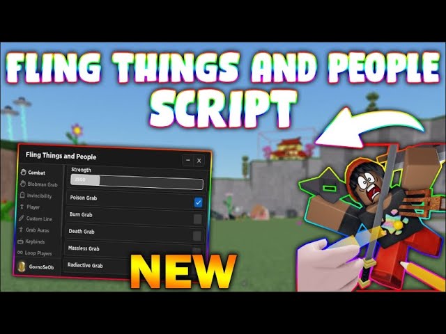 *NEW* Fling Things and People Script (PASTEBIN 2023) (STRENGHT BOOST, POISON GRAB, BURN GRAB, SPEED)