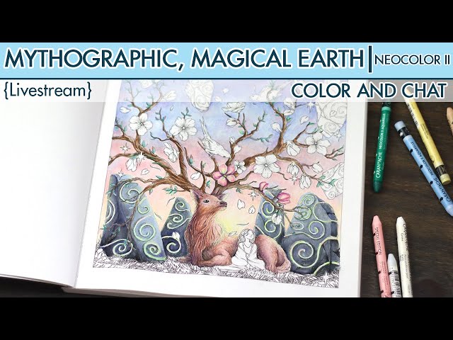 {LIVESTREAM} Pt. 4 ~ Mythographic ~ Magical Earth ~ Neocolor IIs