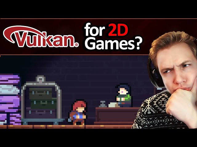 Why I Don't Recommend Vulkan for 2D C++ Games