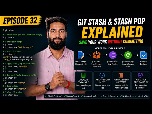 Episode 32 — Git Stash & Stash Pop Explained | Save Your Work Without Committing