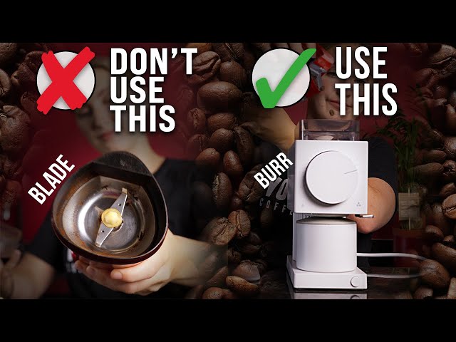 How to GRIND Coffee the Right Way (Blade vs. Burr Grinders)
