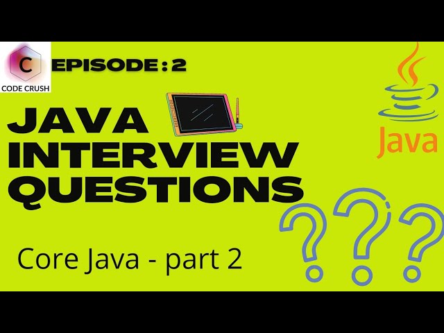 Java Interview Questions And Answers | Core Java | Java Interview Questions | Java Programming