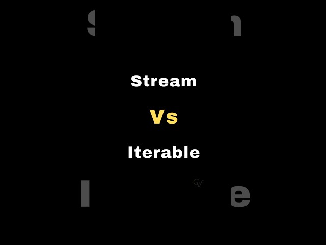 Java Stream vs. Iterable ✍️