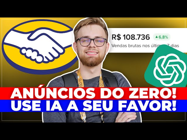 HOW TO CREATE ADS FOR MERCADO LIVRE WITH AI: A COMPLETE STEP-BY-STEP GUIDE!