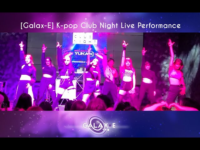 [Galax-E] Live @ K-pop Club Night May 2022 - (G)I-DLE, Hwasa, Big Bang
