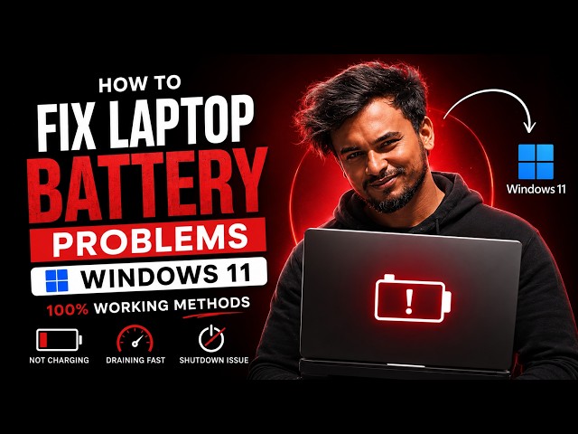 How to Fix Laptop Battery Problems in Windows 11 | 100% Working Methods