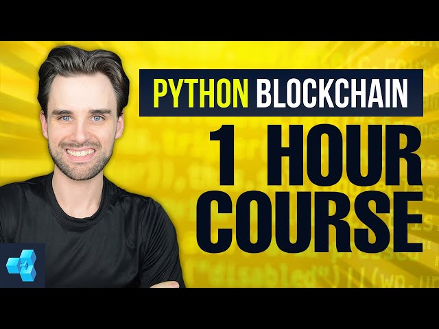 Blockchain Python programming tutorial [FULL COURSE] Web3.py