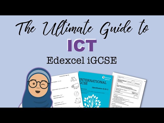 ULTIMATE GUIDE TO ICT iGCSE ✍🏻 || Paper 1 & 2 || Pearson Edexcel iGCSE (9-1)