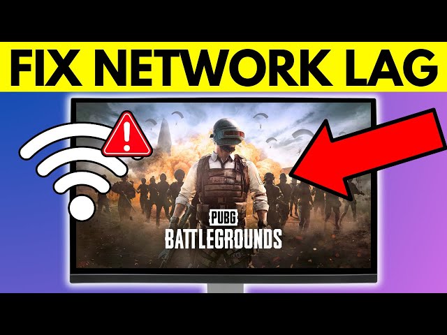 How To Fix PUBG BATTLEGROUNDS Network Lag Detected Error