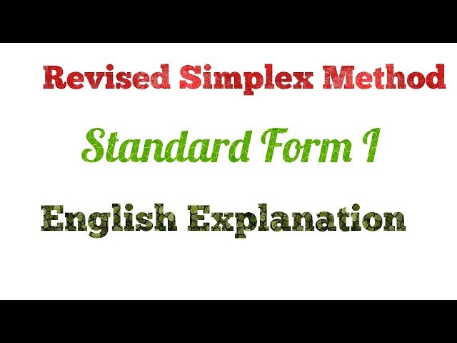 Revised Simplex Method  Standard Form 1 LPP in English Linear programming problem