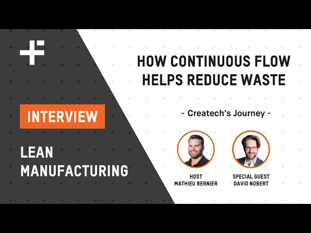 HOW CONTINUOUS FLOW HELPS REDUCE WASTE