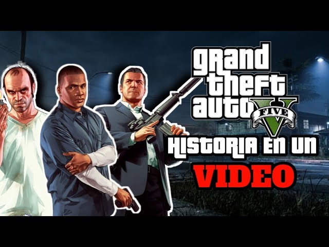 GTA 5  RESUMEN completo   en 15 minutos (HISTORIA)